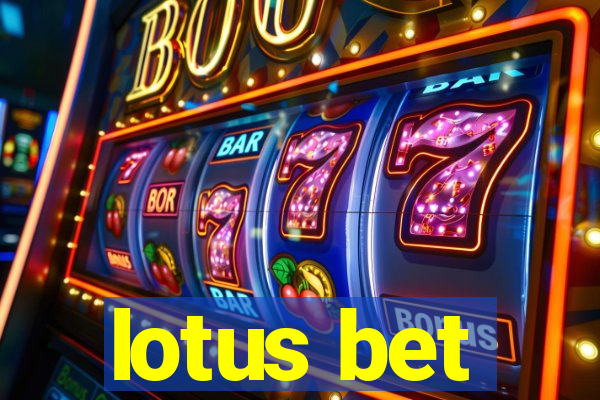 lotus bet